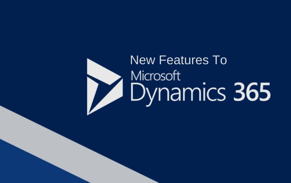 New Features for the Microsoft Dynamics 365 Platform